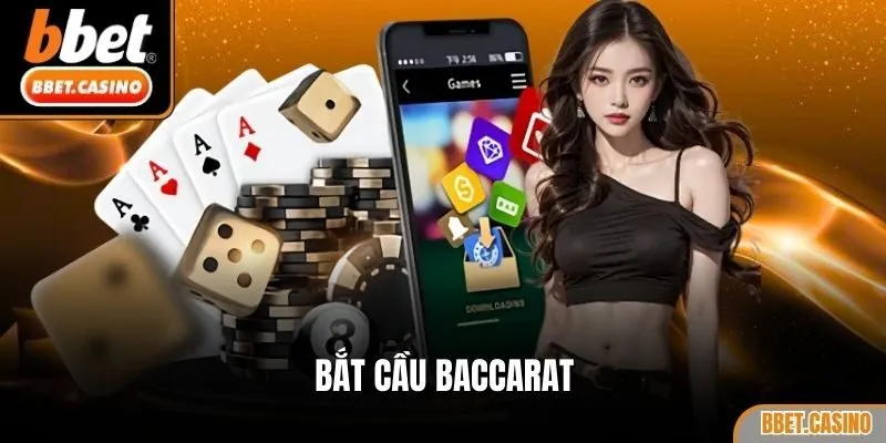 Bắt cầu Baccarat